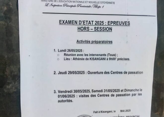 RDC – Examens d’État 2025 : l’Edu-NC Tshopo 1 dévoile le calendrier des préparatifs